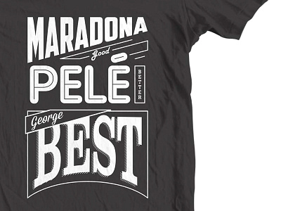 Soccer Quote Tee apparel football george best graphics maradona pele quote soccer sport tee tshirt typography