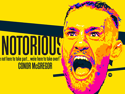 The Notorious Conor Mcgregor conor mcgregor dublin illustration ireland mma portrait poster sport the notorious typography ufc vector