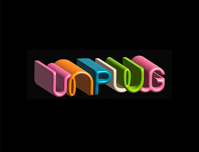 Unplug 3d design graphic design illustration illustrator type typography unplug vector