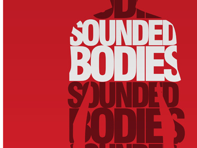 Sounded Bodies aberdeen bodies exhibition poster sound typography