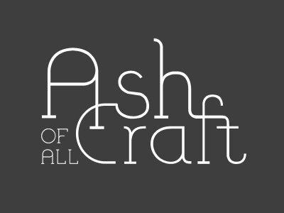 Ash of all craft logo branding craft custom font logo typography