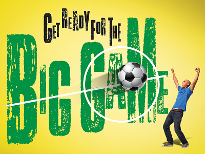 Get Ready for the Big Game ad advertising brand concept creative logotype marketing methodologi social