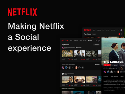 Netflix Social desktop interaction netflix social ui ux