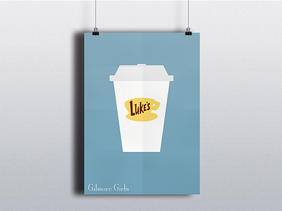 Gilmore Girls | Minimalist poster #1 coffee cup gilmore gilmoregirls girls minimalist poster tvshow