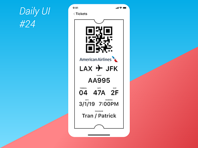 Daily UI #24 - Boarding Pass app dailyui design ui