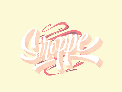 Siroppe! design graphic design lettering type typography
