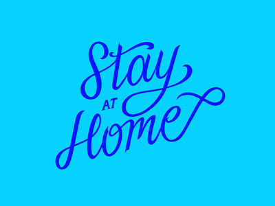 Stay at home appreciation better health calligraphy caring celebrate the day chill confinement fight covid good type graphic design home interior letters lettrage make love quarantine read books sharing stay typography