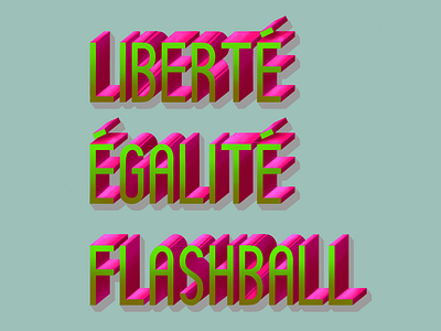 Liberté égalité flashball calligraphy flashball handcraft handwriting lettering letters lettrage liberté type typography égalité