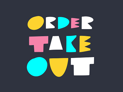 Order take out cartoon colorful cute design illustration lettering order phrase sketch take takeout type typography vector