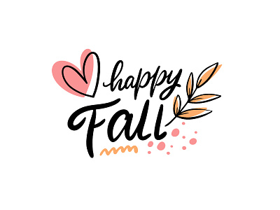 Happy Fall autumn autumn leaves cartoon cute design heart icon illustration lettering logo phrase season sketch typography vector