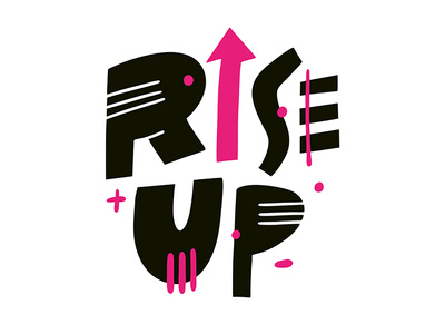Rise Up black design icon illustration lettering logo pink rise up sketch type typography vector