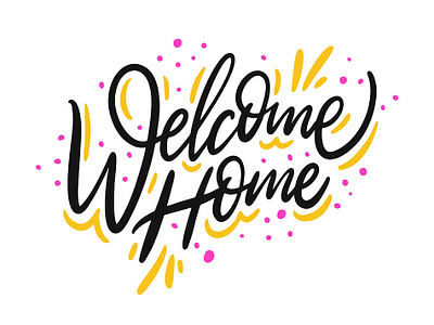 Welcome Home cartoon cute design holiday home illustration letter lettering phrase quote sketch type typography vector welcome