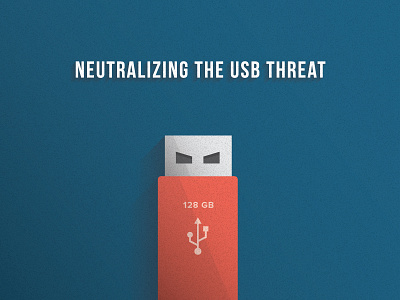 Neutralizing the USB Threat