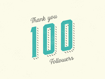100 Followers 100 followers type vintage