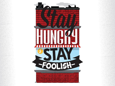 Stay Hungry illustration typography