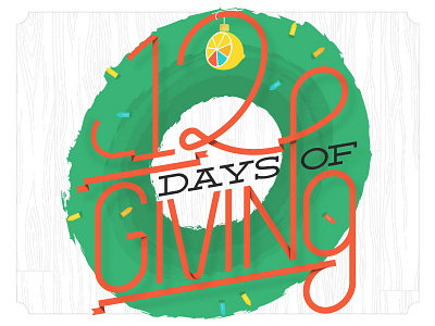 Twelve Days of Giving christmas illustration typography