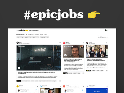 Epic Jobs - Know who's hiring you emoji epic hand homepage interface job board jobs office tour opportunities tweet twitter ui video website