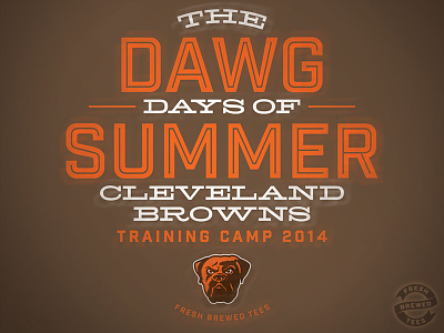 Dawg Days of Summer cleveland browns fresh brewed tees