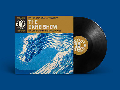 The DKNG Show (Episode 27) adventures in design dan kuhlken dkng dkng studios nathan goldman podcast vinyl