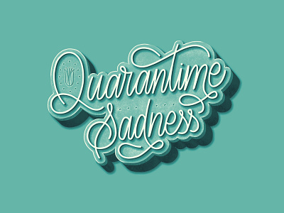 Day 5/100: Quarantime Sadness 100daysproject adobe photoshop colorful colorfull daily drawing handdrawn handlettering illustration lettering lettering art lettering challenge retro type art typography