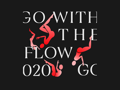 Go with the flow animation art design fashion illustration minimal typography ui vector web