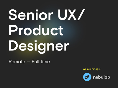 We're hiring! agency apply designer hiring job jobs nebulab open position product design remote uiux ux design