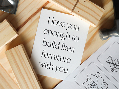 I love you enough to build Ikea furniture with you first home furniture greeting card home decor house ikea new home stationery typography