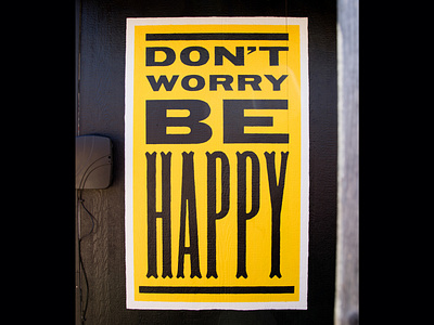 Don't Worry Be Happy Mural acrylic acrylic paint design latex letterpress mural painting poster posterdesign