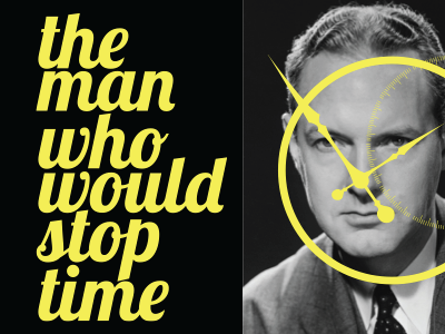The Man Who Would Stop Time black clock hands lobster magazine spread man old school yellow