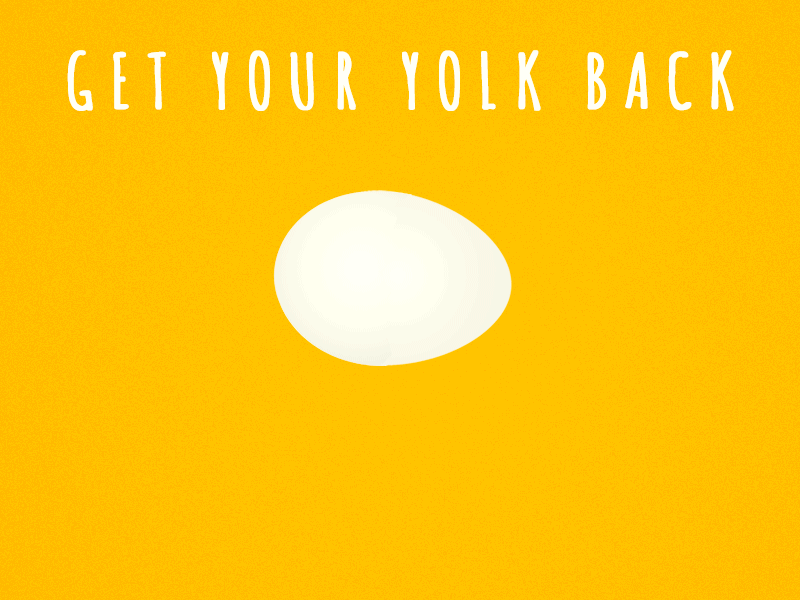 Get Your Yolk Back by Art Madness on Dribbble