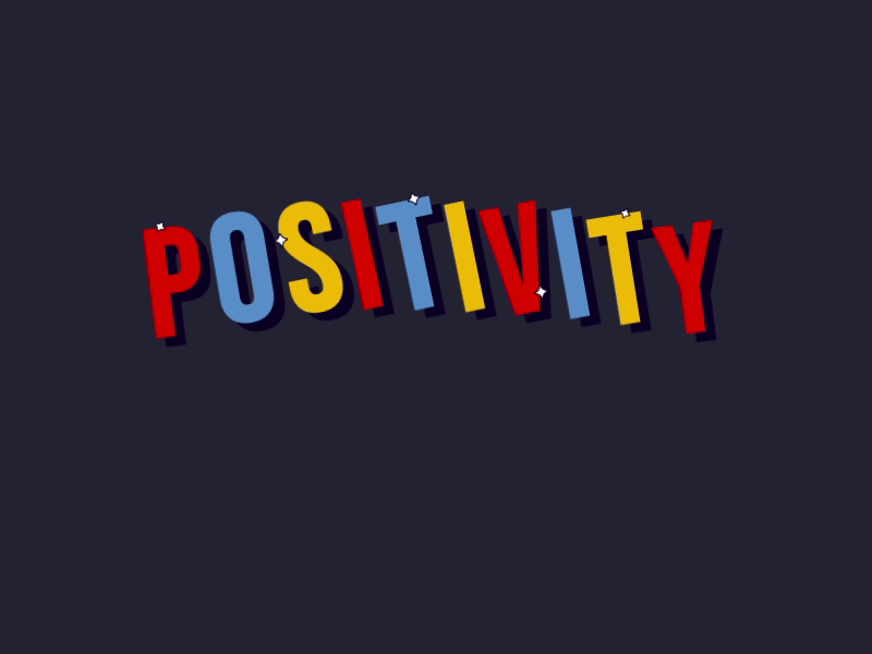 POSITIVITY animation character illustration loop typography