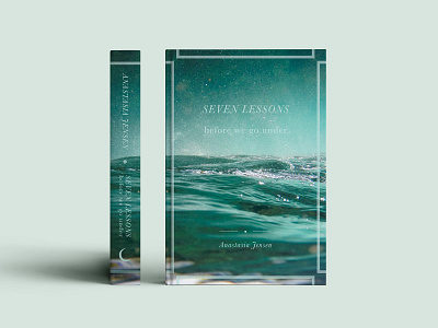 Book Cover Concept Design - 'Seven Lessons Before We Go Under' book book art book design cover galaxy mock up ocean