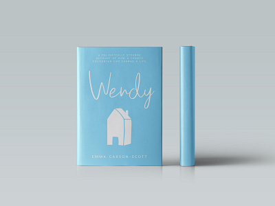 Book Cover Concept Design - 'Wendy' blue book book art book design cover house illustration mock up typography vector art