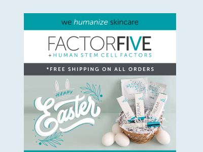 Happy Easter email for FACTORFIVE skincare afterpay bunny cruelty free easter easter hunt egghunt email holiday instagram skincare social media stem cells vegan
