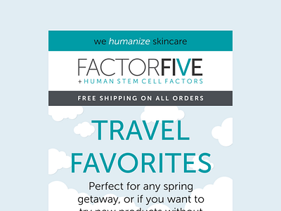 Travel Favorites Email afterpay ecommerce email email design minis skincare stem cells travel