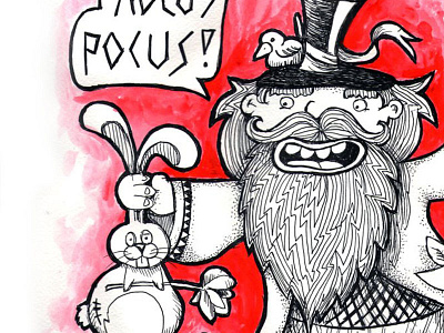 Hocus Pocus! beard bird cartoon drawing hat hocus illustration magic man paint pocus rabbit red sketch wizard