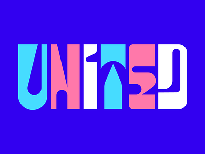 All United design faelpt graphic design instagram lettering letters stayhome type typedesign typography united