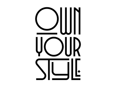 Own Your Style