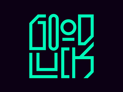 Good Luck design faelpt good luck goodtype instagram lettering letters type typedesign typography