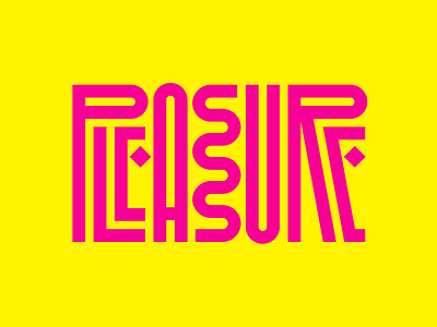 Pleasure design faelpt graphic design illustration instagram lettering letters pleasure type typedesign typography