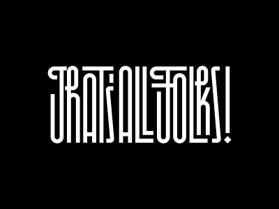 That’s All Folks! design faelpt graphic design instagram lettering letters looney tunes thats all folks type typedesign typography