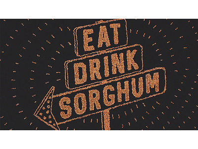 Sorghum as Food ag agriculture concept done by hand drink eat illustrations light marquee seed sign sorghum stopmotion