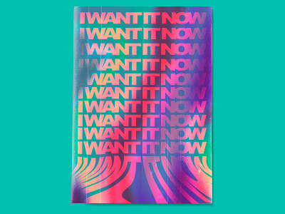 I Want It Now Poster