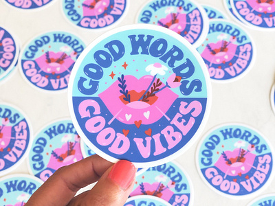 Good Words | Good Vibes - Sticker art