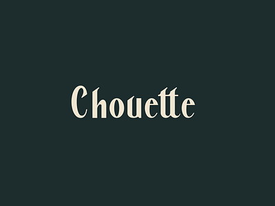 Chouette branding design graphicdesign lettering logo logotype minimal typography vector