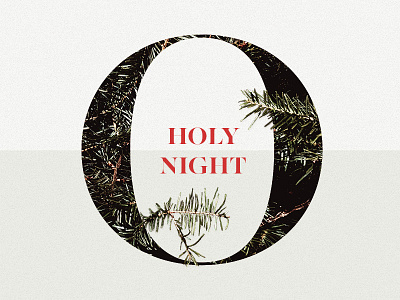 O Holy Night — Merry Christmas christmas christmas tree cutout exploration minimal quote typography