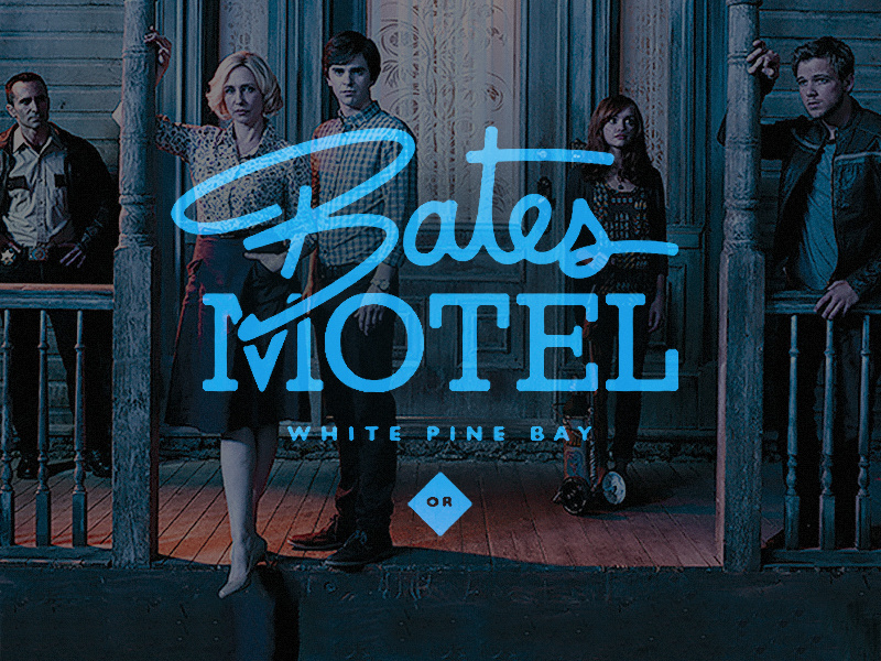 Bates Motel (Playoff Challenge) tv bates motel norma norman bates badge logo script custom typography oregon psycho