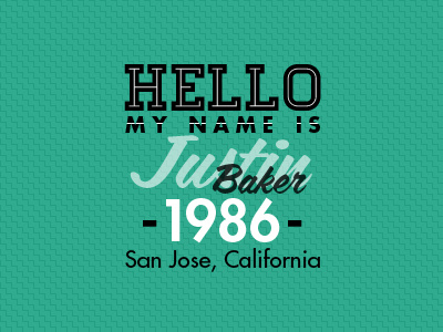 My Dribbble Intro birthday hello intro justin location name playoff rebound