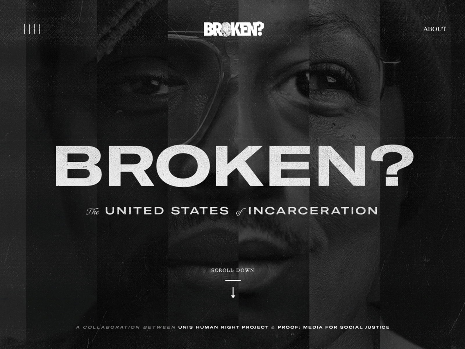 BROKEN? Website and Teaching Resource advocacy black lives matter civic design equality prison reform protest social justice web design website