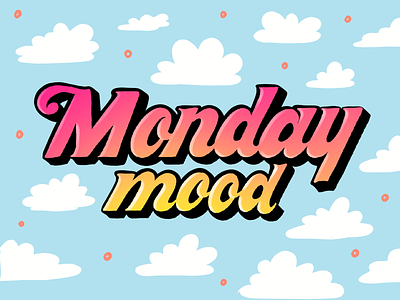 Monday Mood calligraphy editorial illustration illustrative type lettering logotype script type typography wordmark